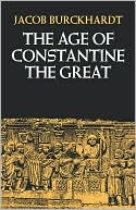 The Age of Constantine the Great