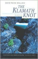 The Klamath Knot: Explorations of Myth and Evolution