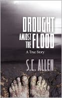 Drought Amidst the Flood