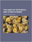 The Hand of Petrarch, and Other Stories
