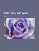 Beef, Iron and Wine