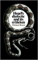 Hegel's Dialectic and its Criticism