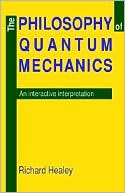 download The Philosophy of Quantum Mechanics : An Interactive Interpretation book