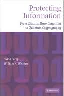 download Protecting Information : From Classical Error Correction to Quantum Cryptography book