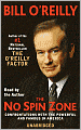 The No Spin Zone: Confrontations with the Powerful and Famous in America