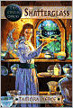 Shatterglass (Circle Opens Series #4)