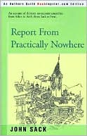 Report from Practically Nowhere