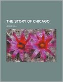 The Story of Chicago