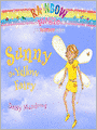 Sunny the Yellow Fairy: Rainbow Magic Series, Book 3
