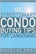 101 Streetsmart Condo Buying Tips for Canadians