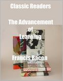 Classic Readers: The Advancement of Learning