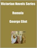 Victorian Novels Series: Romola