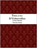 Tess of the D?Urbervilles - A Pure Woman