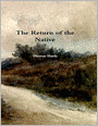 The Return of the Native