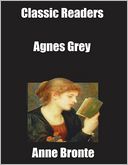 Classic Readers: Agnes Grey
