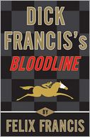 Dick Francis's Bloodline