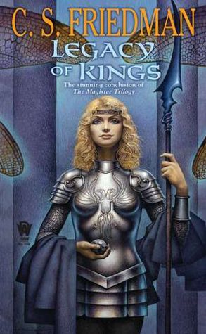 Legacy of Kings: Book Three of the Magister Trilogy