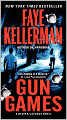 Gun Games (Peter Decker and Rina Lazarus Series #20)