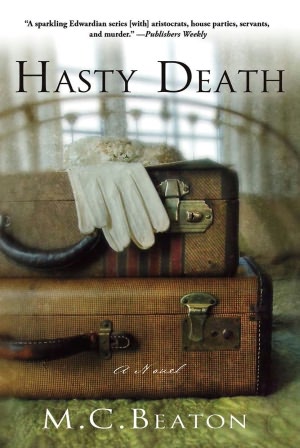 Hasty Death (Edwardian Murder Series #2)