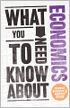 What You Need to Know about Economics