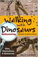 Walking with Dinosaurs: Rediscovering Colorado's Prehistoric Beasts