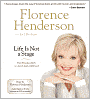 Life Is Not a Stage: From Broadway Baby to a Lovely Lady and Beyond