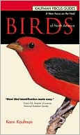 Kaufman Guide to Birds of North America