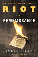 Riot and Remembrance: The Tulsa Race War and Its Legacy