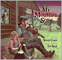 My Mountain Song