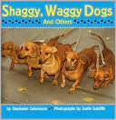 Shaggy, Waggy Dogs (And Others)