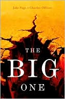 The Big One: The Earthquake That Rocked Early America and Helped Create a Science