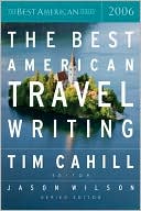 The Best American Travel Writing 2006