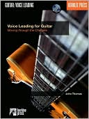 Voice Leading for Guitar: Moving Through the Changes