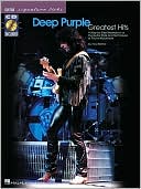 Deep Purple Greatest Hits: A Step- by- Step Breakdown of the Guitar Style and Techniques of Ritch Blackmore (Guitar Signature Licks Series)
