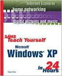 download Sams Teach Yourself Microsoft Windows XP in 24 Hours book