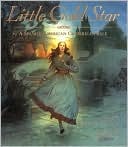 Little Gold Star: A Spanish American Cinderella Story