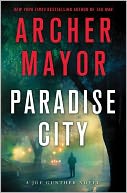 Paradise City: A Joe Gunther Novel