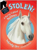 STOLEN! A Pony Called Pebbles (Rainbow Street #5)