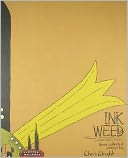 Inkweed