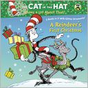 A Reindeer's First Christmas/New Friends for Christmas (Seuss/Cat in the Hat)