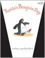 Turtle's Penguin Day