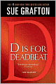 D Is for Deadbeat (Kinsey Millhone Series #4)