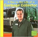 A Day in the Life of a Garbage Collector
