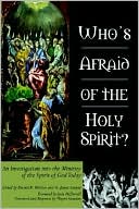 Whos Afraid of the Holy Spirit
