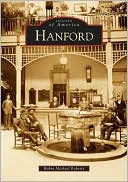 Hanford (Images of America Series)