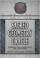 Sacred Geometry Oracle: Become the Architect of Your Life
