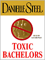 Toxic Bachelors
