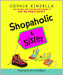 Shopaholic and Sister (Shopaholic Series #4)