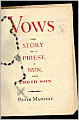 Vows: The Story of a Priest, a Nun, and Their Son