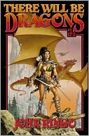 There Will Be Dragons (Council Wars Series #1)